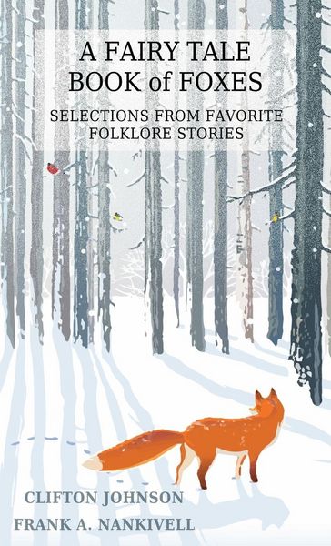 Produktbild: A Fairy Tale Book of Foxes