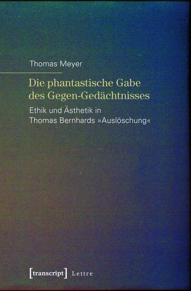 Produktbild: Die phantastische Gabe des Gegen-Ged&auml;chtnisses
