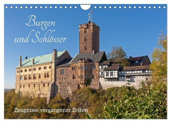 Produktbild: Burgen und Schl&ouml;sser - Zeugnisse vergangener Zeiten (Wandkalender 2026 DIN A4 quer), CALVENDO Monatskalender