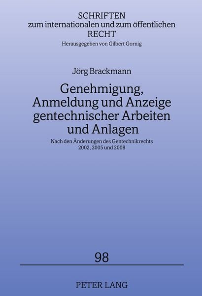 Produktbild: Genehmigung, Anmeldung und Anzeige gentechnischer Arbeiten und Anlagen