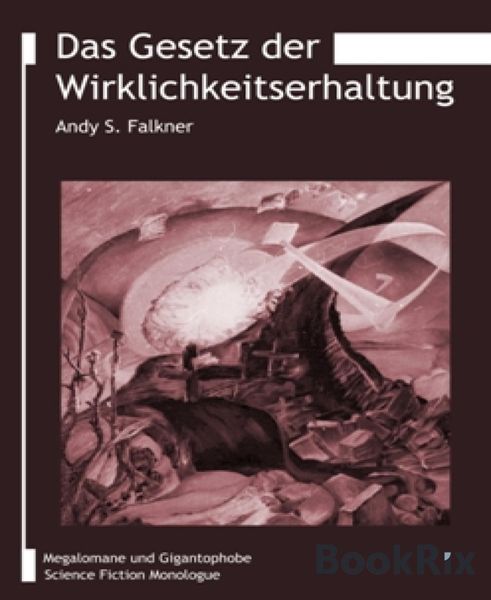 Produktbild: Das Gesetz der Wirklichkeitserhaltung