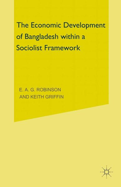 Produktbild: The Economic Development of Bangladesh within a Socialist Framework