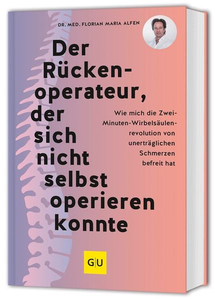 Der Rückenoperateur, der sich nicht selbst operieren konnte