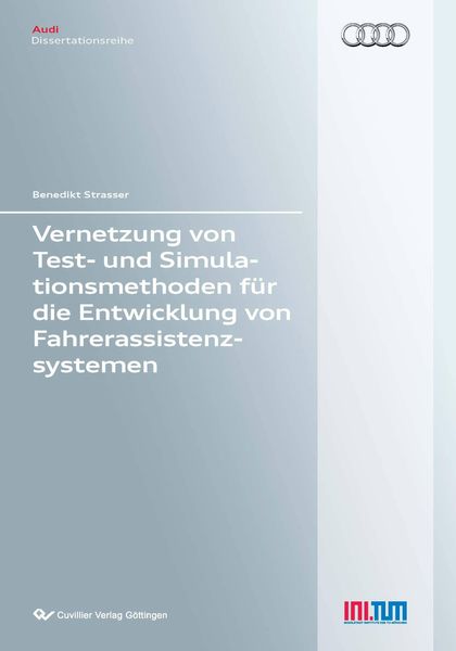 Produktbild: Vernetzung von Test- und Simulationsmethoden f&uuml;r die Entwicklung von Fahrerassistenzsystemen
