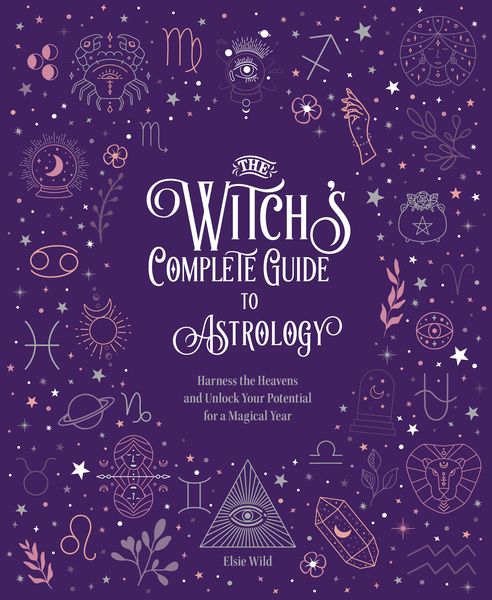 Produktbild: The Witch's Complete Guide to Astrology