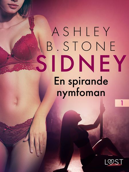 Produktbild: Sidney 1: En spirande nymfoman - erotisk novell