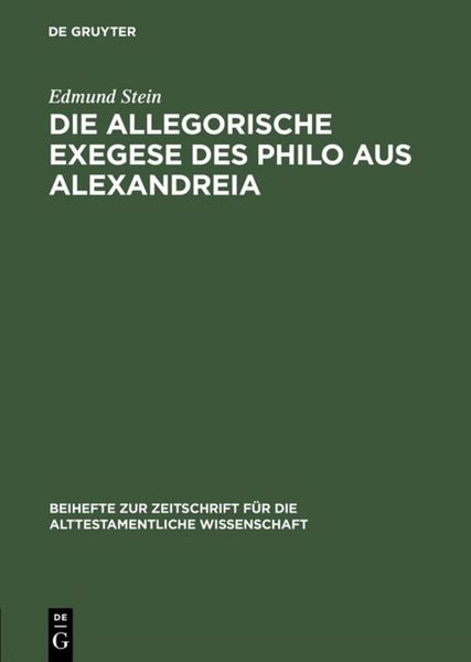 Produktbild: Die allegorische Exegese des Philo aus Alexandreia