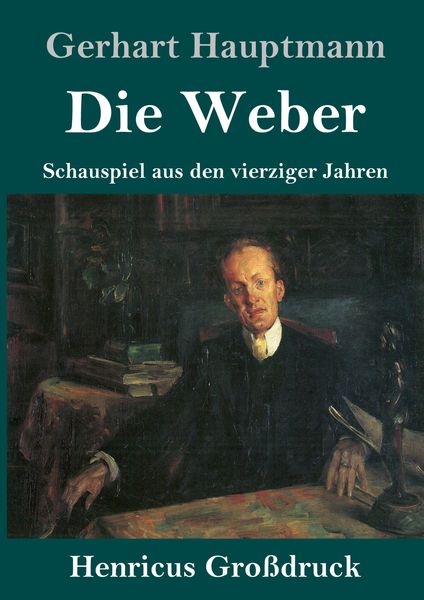 Produktbild: Die Weber (Gro&szlig;druck)