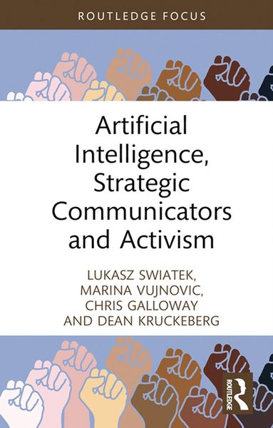 Produktbild: Artificial Intelligence, Strategic Communicators and Activism