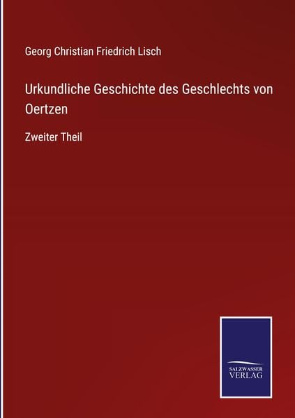 Produktbild: Urkundliche Geschichte des Geschlechts von Oertzen