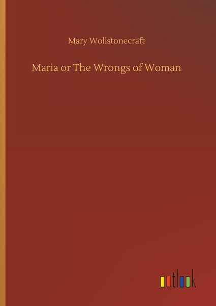 Produktbild: Maria or The Wrongs of Woman