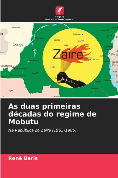 Produktbild: As duas primeiras d&eacute;cadas do regime de Mobutu