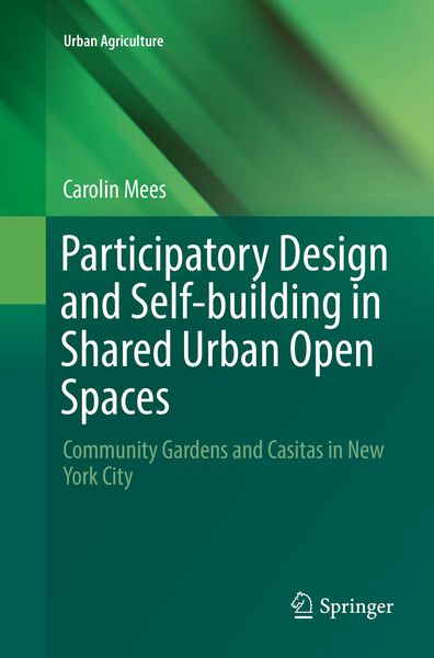 Produktbild: Participatory Design and Self-building in Shared Urban Open Spaces