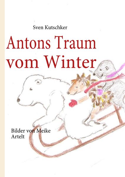 Produktbild: Antons Traum vom Winter
