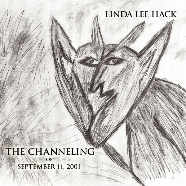 Produktbild: The Channeling of September 11, 2001