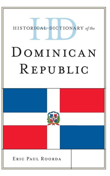 Produktbild: Historical Dictionary of the Dominican Republic