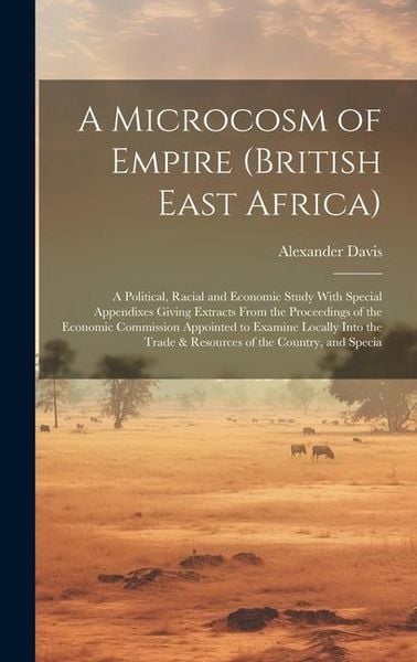 Produktbild: A Microcosm of Empire (British East Africa)