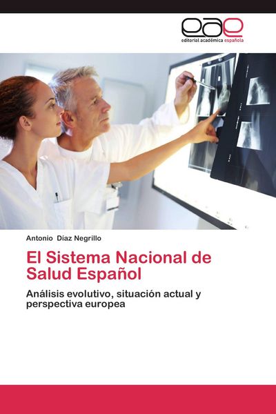 Produktbild: El Sistema Nacional de Salud Espa&ntilde;ol