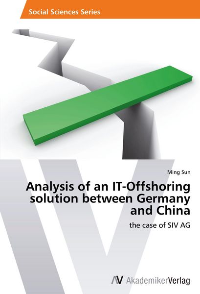 Produktbild: Analysis of an IT-Offshoring solution between Germany and China