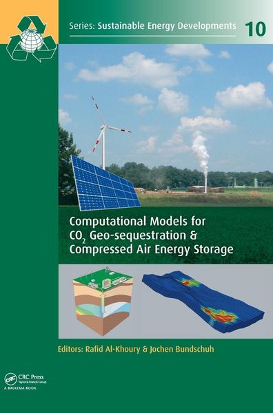 Produktbild: Computational Models for CO2 Geo-sequestration & Compressed Air Energy Storage