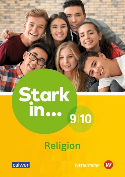 Stark in Religion 9/10, Geheftet von Jasmin Gross , Doris Hohmann , Andreas Nicht, Calwer, 9783766844965