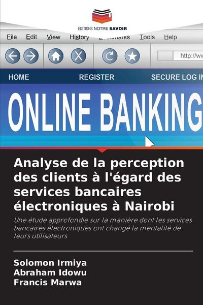 Produktbild: Analyse de la perception des clients &agrave; l'&eacute;gard des services bancaires &eacute;lectroniques &agrave; Nairobi