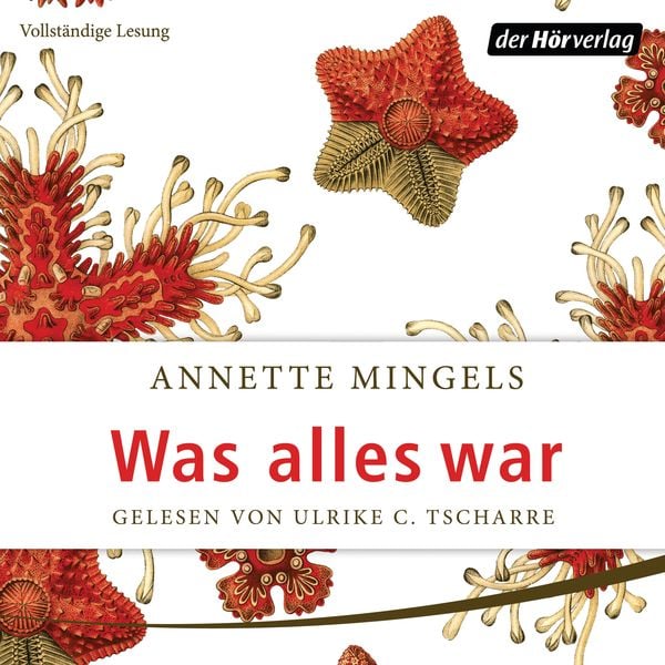 Was alles war - Annette Mingels, Audio, 9783844526240