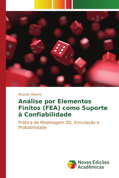 Produktbild: An&aacute;lise por Elementos Finitos (FEA) como Suporte &agrave; Confiabilidade