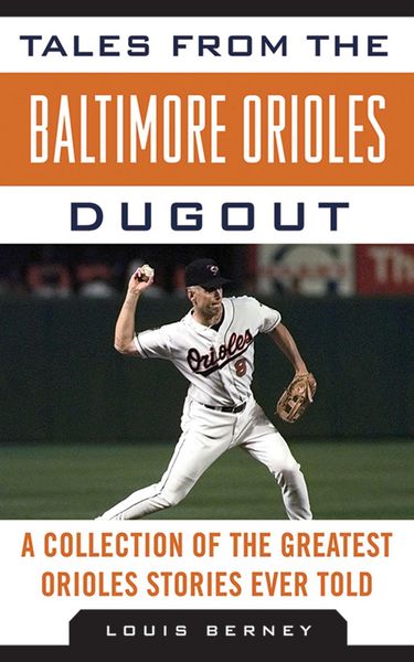 Produktbild: Tales from the Baltimore Orioles Dugout
