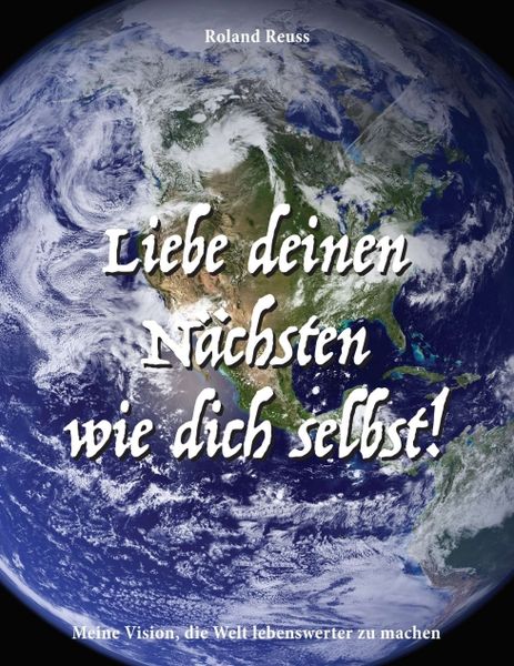 Produktbild: Liebe deinen N&auml;chsten wie dich selbst!