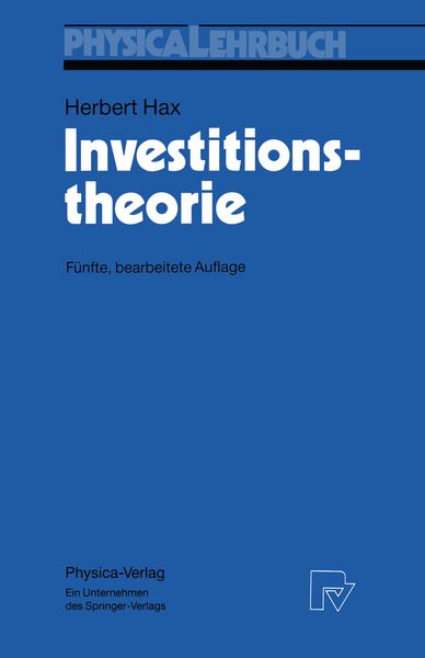 Investitionstheorie, Taschenbuch von Herbert Hax, Physica, 9783790803235