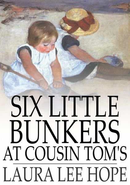Produktbild: Six Little Bunkers at Cousin Tom's