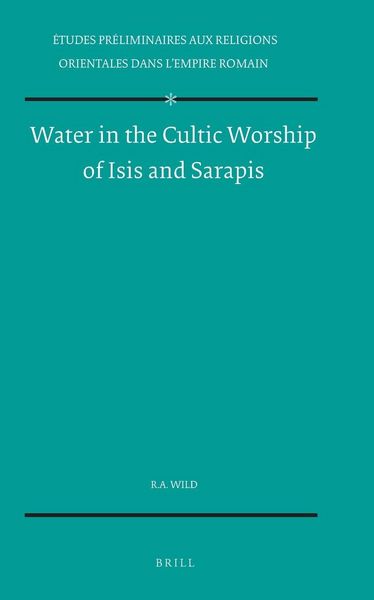Produktbild: Water in the Cultic Worship of Isis and Sarapis