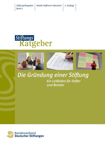 Produktbild: Die Gr&uuml;ndung einer Stiftung