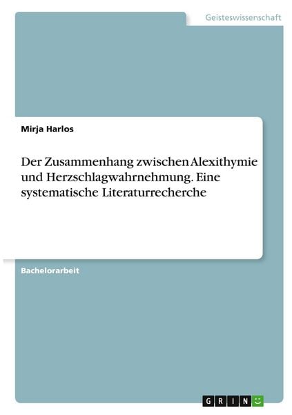 Produktbild: Harlos, M: Zusammenhang zwischen Alexithymie und Herzschlagw