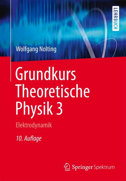 Produktbild: Grundkurs Theoretische Physik 3