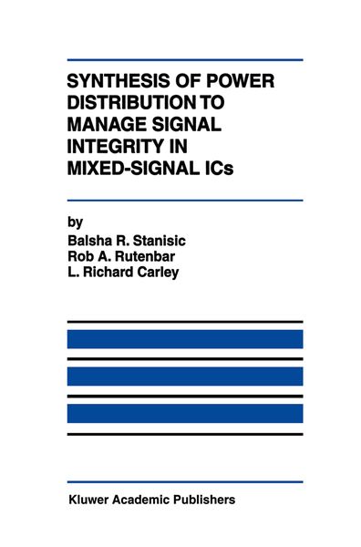 Produktbild: Synthesis of Power Distribution to Manage Signal Integrity in Mixed-Signal ICs