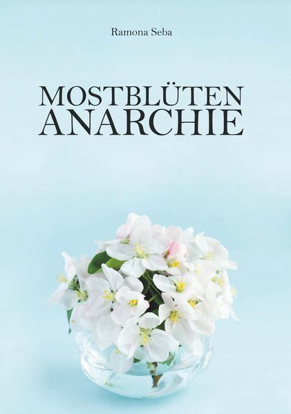Produktbild: Mostbl&uuml;tenanarchie