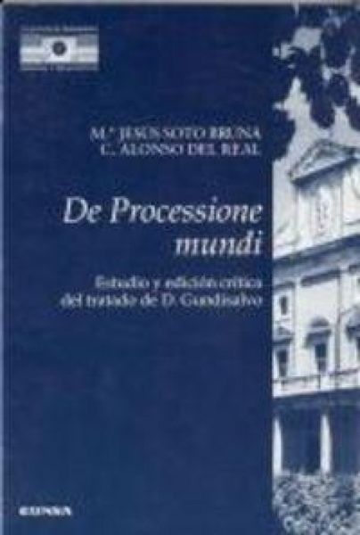 Produktbild: De processione mundi : estudioy edici&oacute;n cr&iacute;tica del trabajo de Domingo Gundisalvo