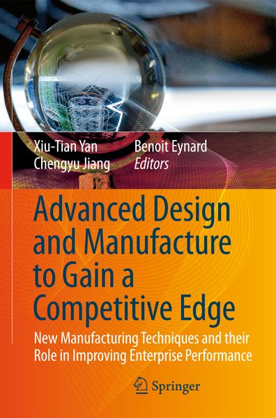 Produktbild: Advanced Design and Manufacture to Gain a Competitive Edge