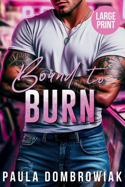 Produktbild: Bound to Burn (Large Print)
