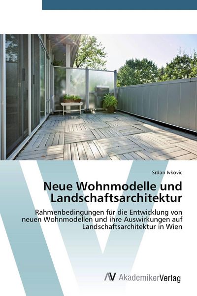 Produktbild: Neue Wohnmodelle und Landschaftsarchitektur