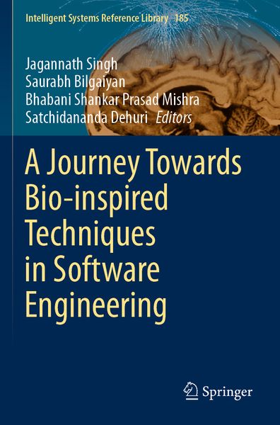Produktbild: A Journey Towards Bio-inspired Techniques in Software Engineering