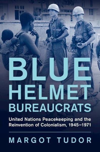 Produktbild: Blue Helmet Bureaucrats