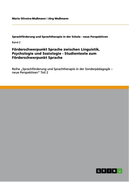 Produktbild: F&ouml;rderschwerpunkt Sprache zwischen Linguistik, Psychologie und Soziologie - Studientexte zum F&ouml;rderschwerpunkt Sprache