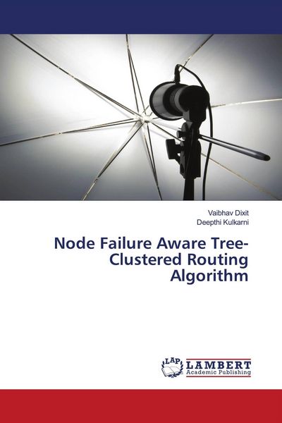 Produktbild: Node Failure Aware Tree-Clustered Routing Algorithm