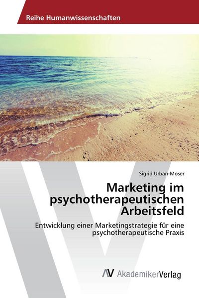 Produktbild: Marketing im psychotherapeutischen Arbeitsfeld