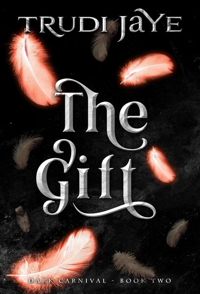 Produktbild: The Gift (The Dark Carnival, #2)