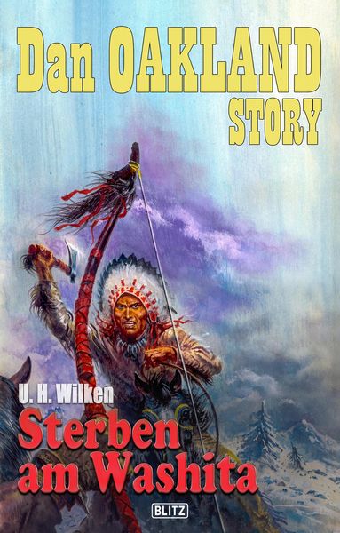 Produktbild: Dan Oakland Story 23: Sterben am Washita
