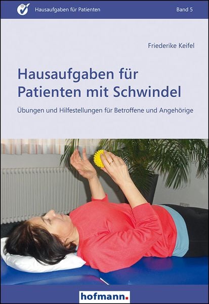 Produktbild: Hausaufgaben für Patienten mit Schwindel